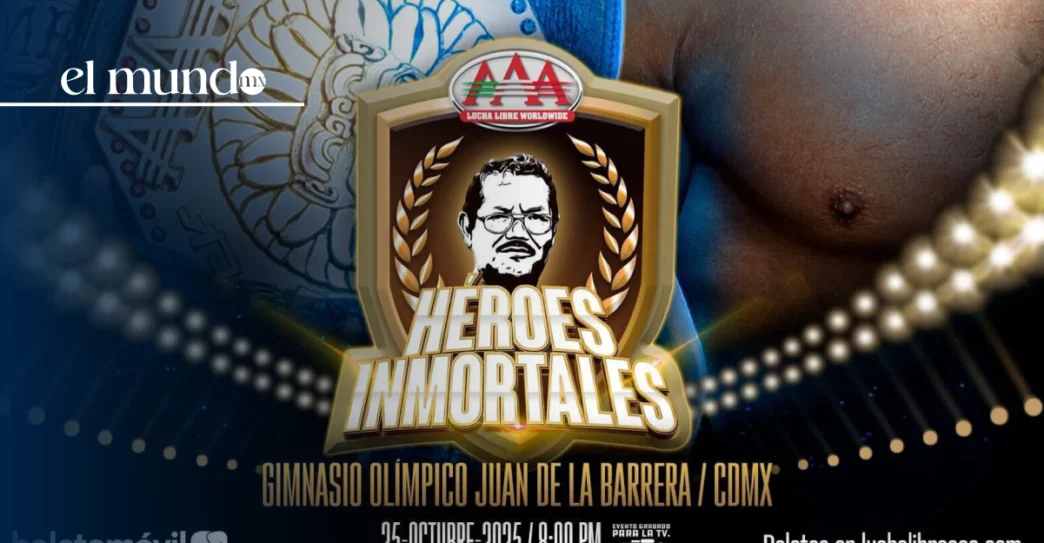 Héroes Inmortarles 2025: ¿Cuándo, dónde ver y luchas del evento estelar de Lucha Libre AAA?